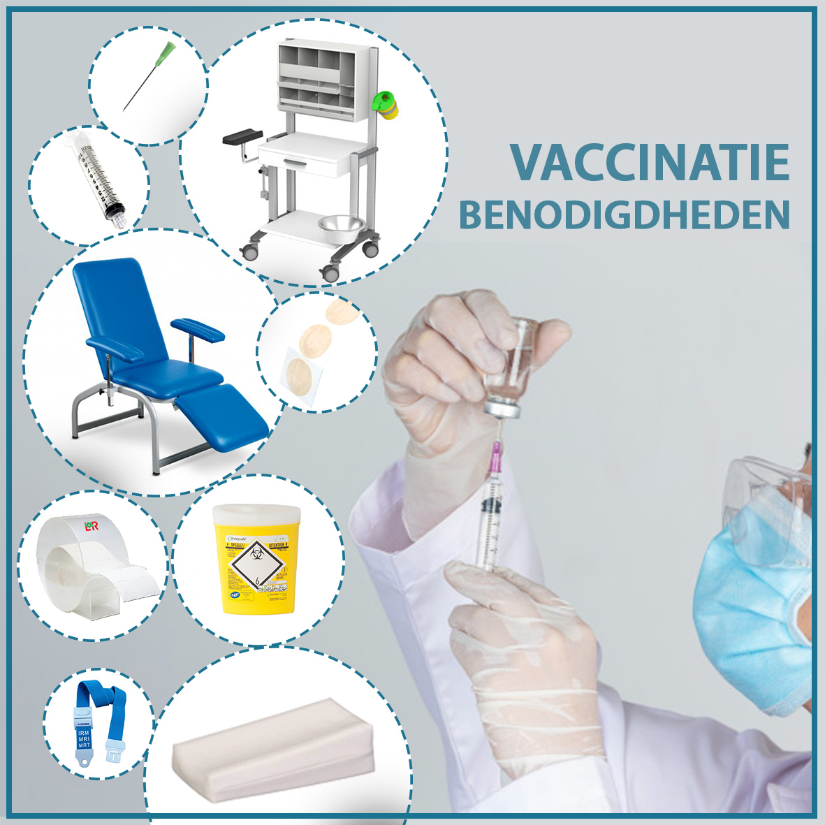 vaccinatie benodigdheden 